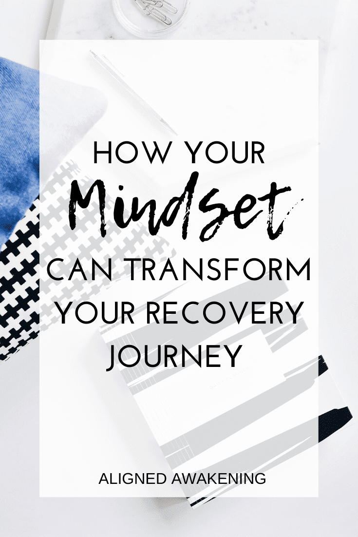 mindset in recovery recovery mindset