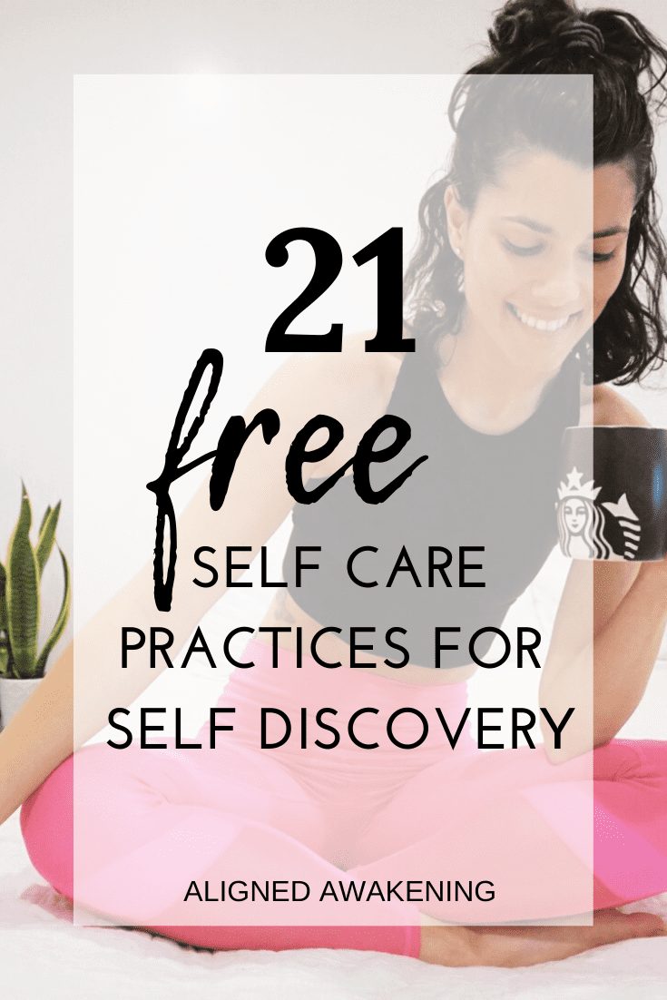 21 free self care practices for self discovery 21 self care practices